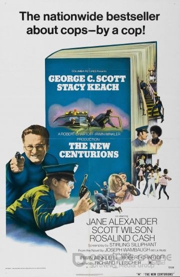 Новые центурионы / The New Centurions (1972)